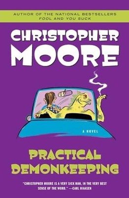 Practical Demonkeeping: 1 (Pine Cove Series, 1 by Moore, ChristopherM 0060735422