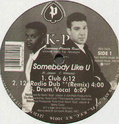 K-P - Somebody Like U - 1997 Provocative Entertainment Group USA - PEG-7432