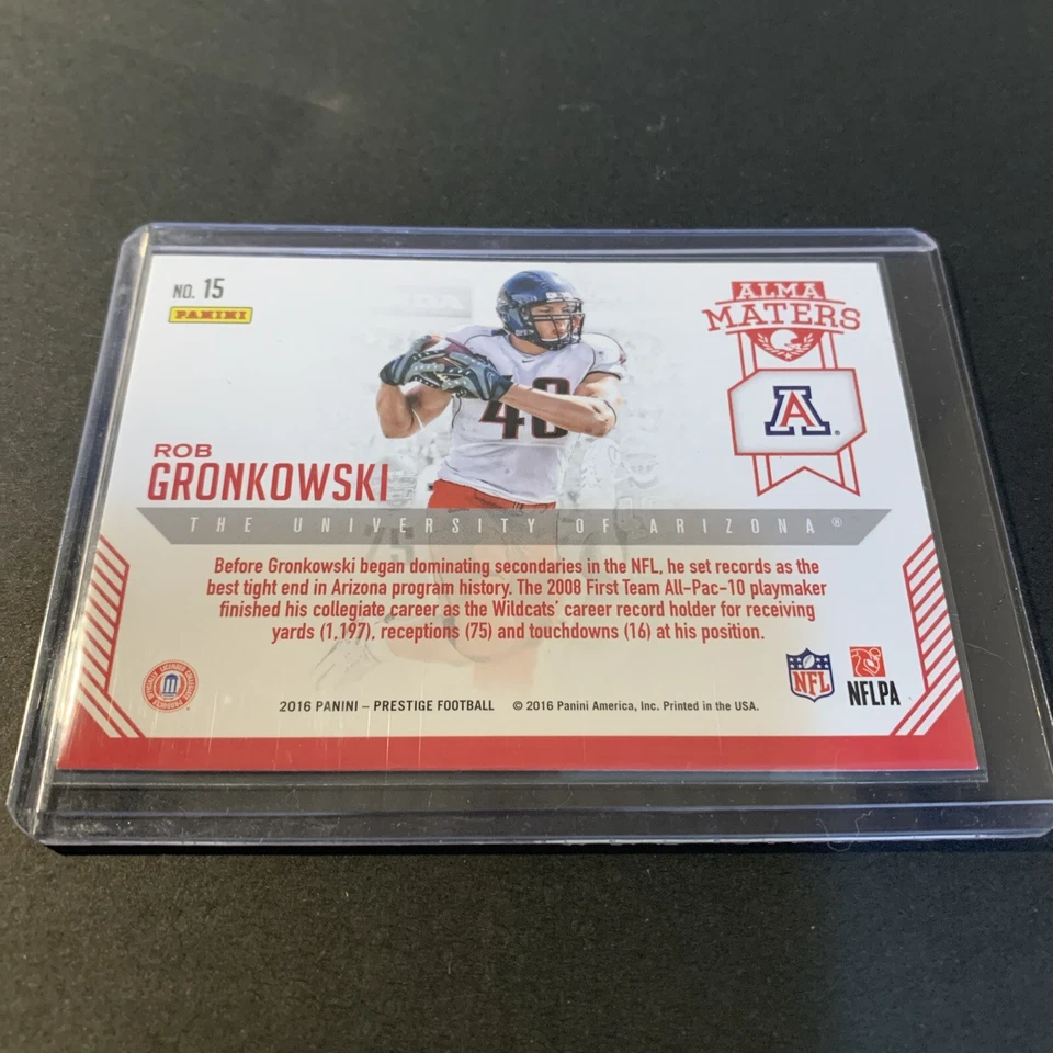 2016 Panini Prestige - Alma Maters #15 Rob Gronkowski - Image 2 of 2