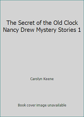 The Secret of the Old Clock Nancy Drew Mystery Stories 1 by Carolyn Keeneby Carolyn Keene | HC | Good
