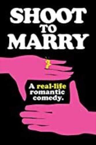Shoot To Marry (DVD) Steve Markle Kate Kelton Heidi Lee Erin Wotherspoon