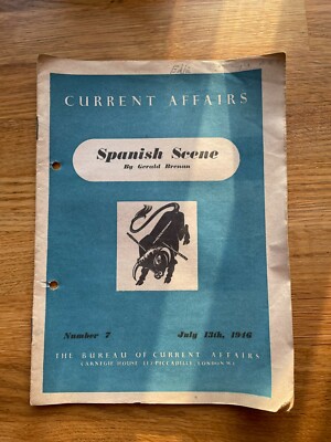 The Bureau of Current Affairs 07 'Spanish Scene' 13/07/46