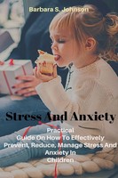 Stress And Anxiety | Barbara S. Johnson | Taschenbuch | Kartoniert / Broschiert