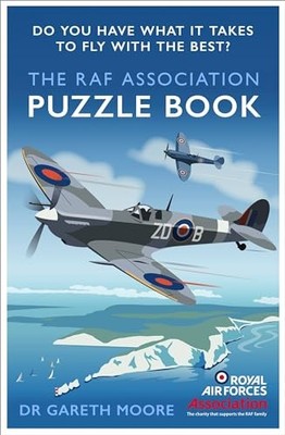 The RAF Association Puzzle Book: Do..., Moore, Dr Garet