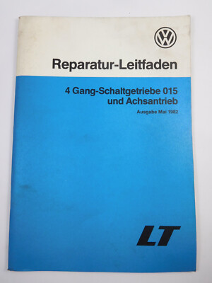 Reparaturleitfaden VW LT 4 Gang Getriebe 015 Achsantrieb Kupplung Antriebswelle