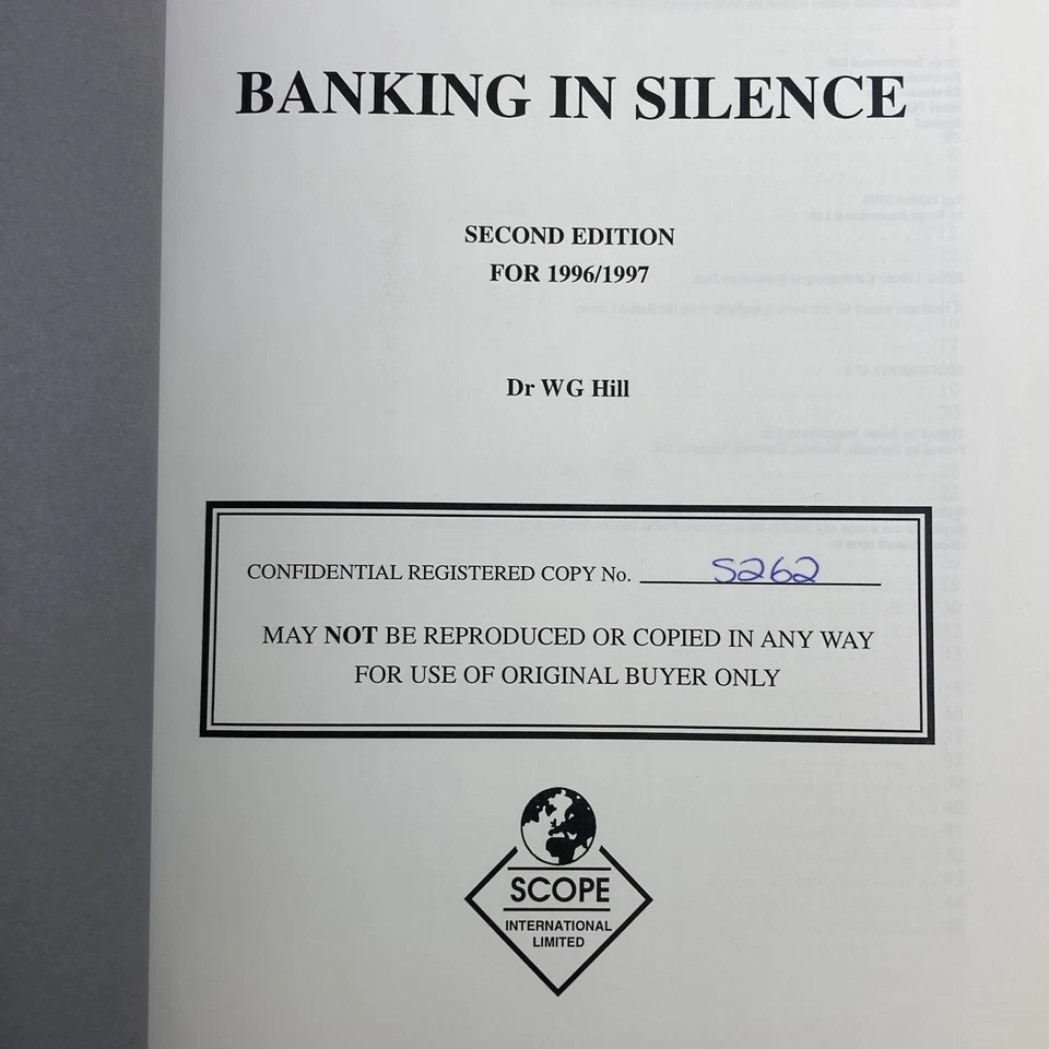 Banking In Silence W G Hill Scope Report Rare Numbered 2rd Edition 1996 1997 - Image 3 of 4
