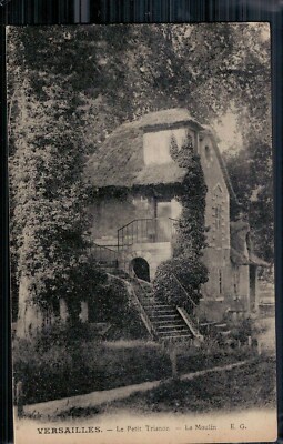 VERSAILLES  -  Le Petit Trianon  -   Le Moulin       gelaufen 1915