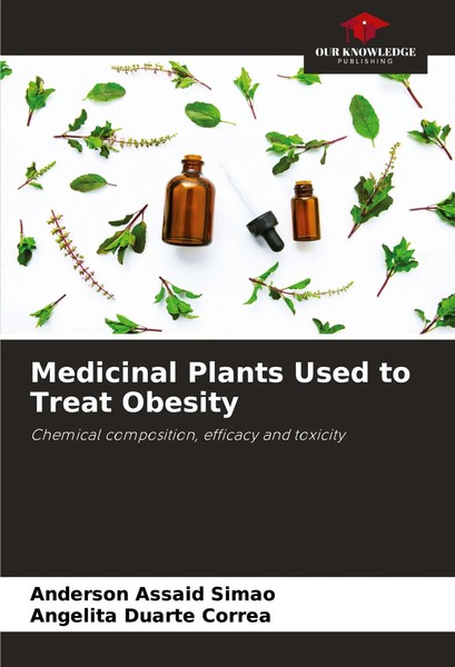 Medicinal Plants Used To Treat Obesity Anderson Assaid SimãO (U. A.) Taschenbuch-image