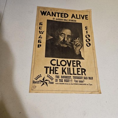 Clover The Killer Wanted Poster Jackson Hole Wyoming Signed Souvenir 18''x12''