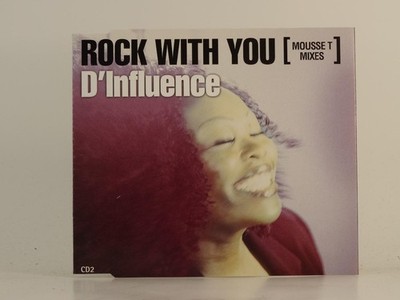D'INFLUENCE ROCK WITH YOU (CD 2) (H1) 3 Track CD Single including Picture Sleeve