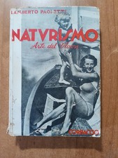 Lamberto Paoletti NATURISMO - ARTE DEL VIVERE 1° ed. Corbaccio 1934