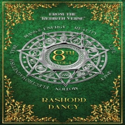 8 TH Vol.1 RaShodd Dancy Paperback Rebirth Productions LLC