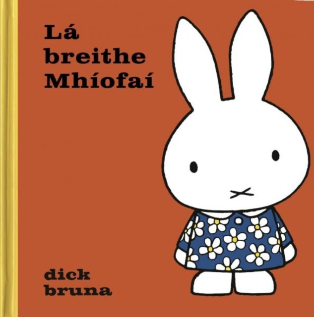 L Breithe Mhofa Mofa As Gaeilge Miffy In