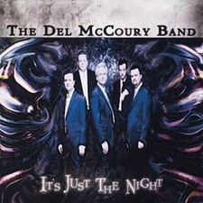 It's Just the Night - Audio CD By DEL BAND MCCOURY - VERY GOOD