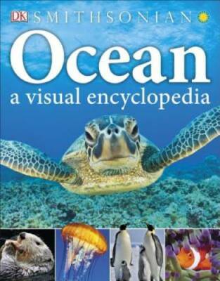 Ocean: A Visual Encyclopedia - Paperback By DK - GOOD