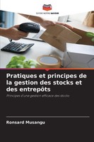 Ronsard Musangu | Pratiques Et Principes De La Gestion Des Stocks Et Des...