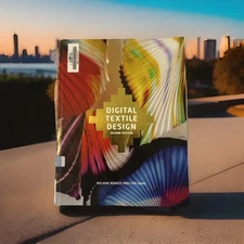 Digital Textile Design, Second Edition by Ceri Isaac and Melanie Bowles - 2nd Ed