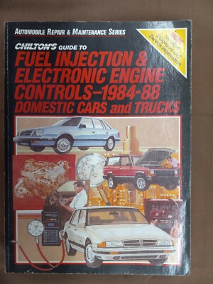 Chilton's guide to injection and electronic engine controls1984-1988 #7768
