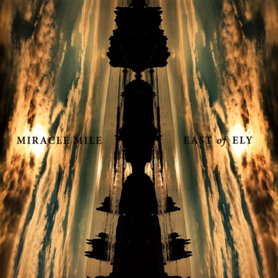 Miracle Mile - East Of Ely (Vinyl LP - 2024 - WW - Original)