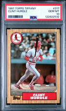 1987 TOPPS TIFFANY CLINT HURDLE #317 ST. LOUIS CARDINALS PSA 10