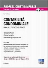 Contabilità condominiale. Manuale tecnico-giuridico. Con CD-ROM - Giordano Ivan
