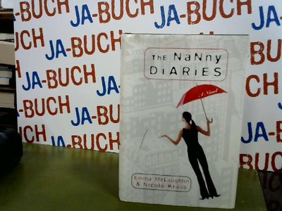 The Nanny Diaries McLaughlin, Emma and Nicola Kraus: 180097