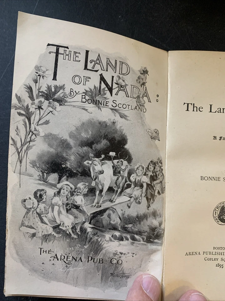 Bonnie Scotland: The Land Of Nada Arena Publishing 1895 Fantasy Story - Image 4 of 4