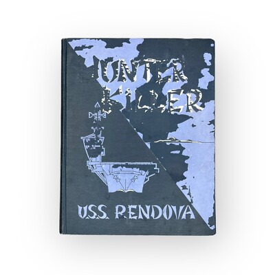 1954 USS RENDOVA Hunter Killer CRUISE BOOK US NAVY Far East VS-20 HS-4 Listed