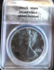 1990 American Eagle ANACS MS-69 Certified US Mint Bullion-0.999 Silver 1 Oz Coin