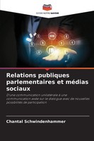 Chantal Schwindenhammer | Relations Publiques Parlementaires Et MéDias Sociaux