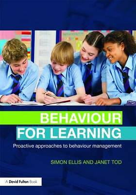 Behaviour for Learning: Proactive Approaches to Behaviour Management New Paperba