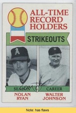1979 Topps All-Time Record Holders Nolan Ryan Walter Johnson #417 HOF READ 0l1