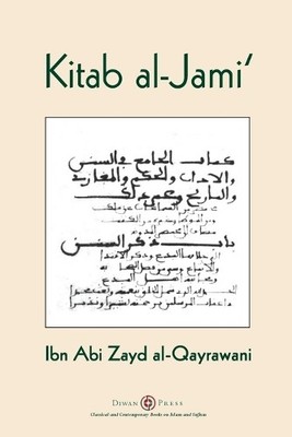 Ibn Abi Zayd Al-Qayrawani Kitab al-Jami' (Taschenbuch) (US IMPORT)