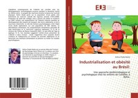 Industrialisation Et ObéSité Au BréSil: Arthur Prado-Netto