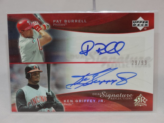 2005 UD Reflections Ken Griffey Jr Pat Burrell Dual Signature AUTO Red 29/99