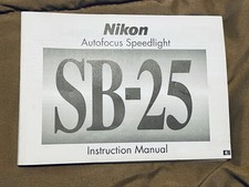Nikon SB-25 Autofocus Speedlight Instruction Manual