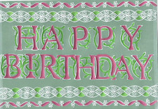 Original parchment craft card Happy Birthday Pretty Entwined iridescent letters