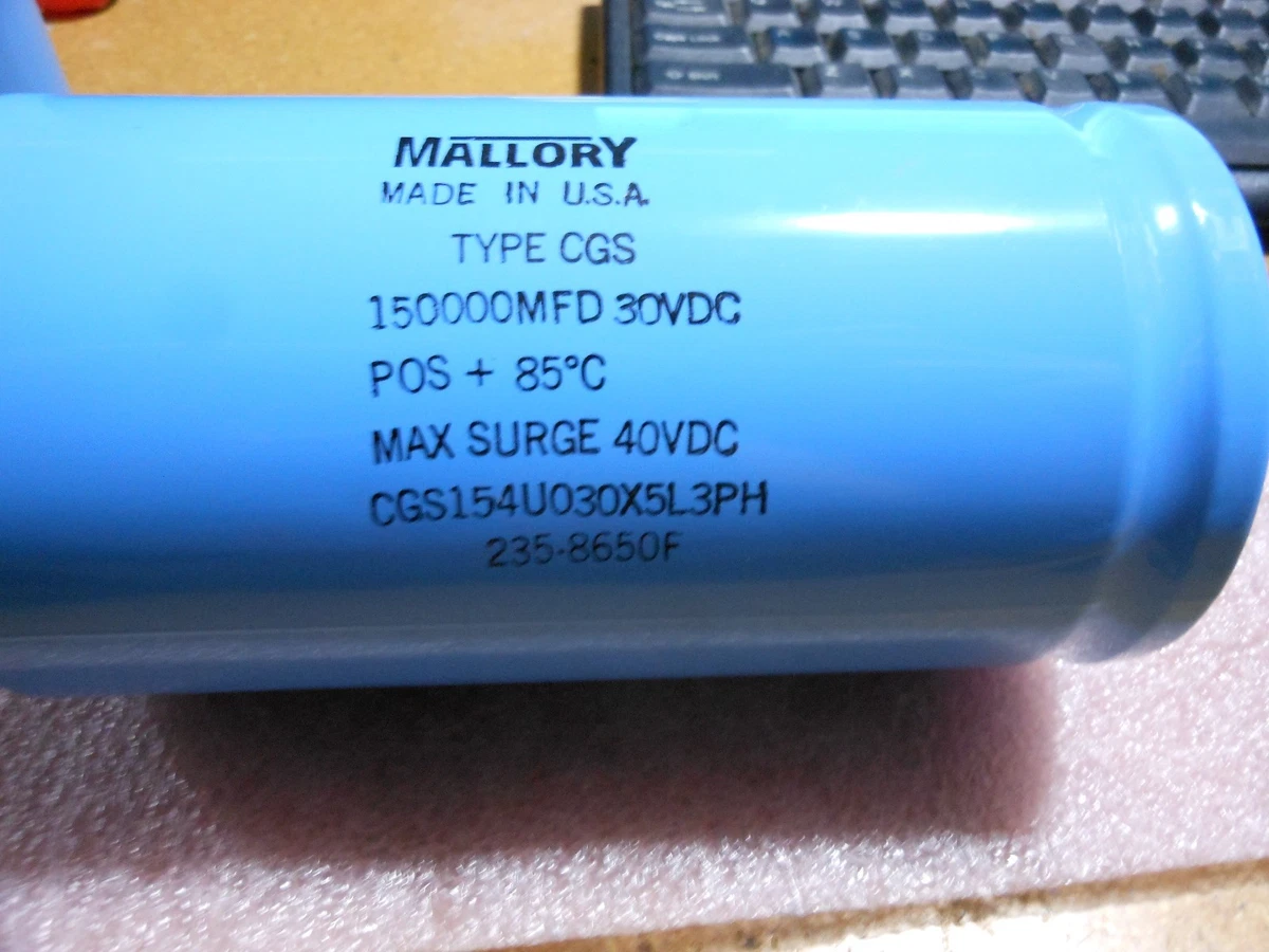 MALLORY CAPACITOR PART # CGS154U030X5L3PH 150000 MFD 30VDC | eBay