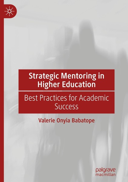Strategic Mentoring In Higher Education Valerie Onyia Babatope-image