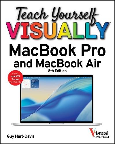 Teach Yourself VISUALLY MacBook Pro and MacBook Air by Guy Ha... - 9781394387649