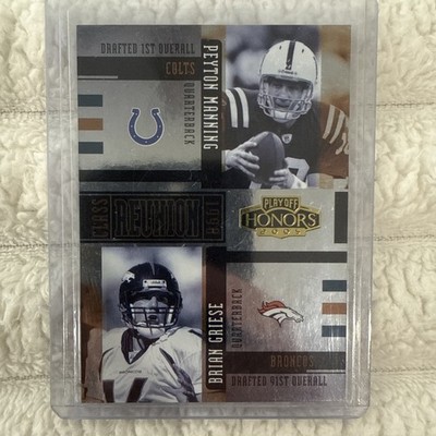 2005 Playoff Honors Class Reunion #CR3 Peyton Manning Brian Griese Colts /250