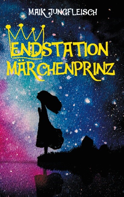 Thumbnail - Maik Jungfleisch / Endstation Märchenprinz