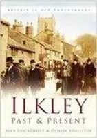 Alex Cockshott | Cockshott, A: Ilkley Past And Present | Taschenbuch | Englisch