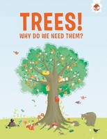Olivia Watson - Trees Why Do We Need Them - Paperback - G245Z