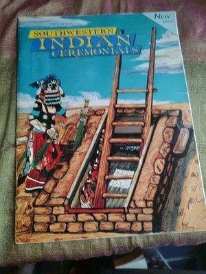Southwestern Indian Ceremonials by Tom & Mark Bahti (1997, Trade Paperback)