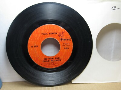 Old 45 RPM Record - Columbia 4-45547 - Paul Simon - Mother and Child Reunion / P