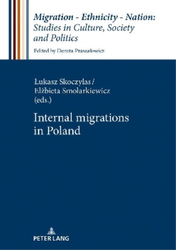 Thumbnail - Łukasz Skoczylas Internal Migrations In Poland (gebundene Ausgabe)