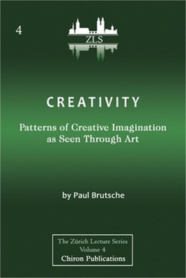 Creativity: Patterns of Creative Imagination as Seen Through Art [ZLS Edition] (