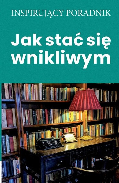Andrzej Moszczy¿Ski | Jak Sta¿ Si¿ Wnikliwym | Taschenbuch | Polnisch (2021)-image