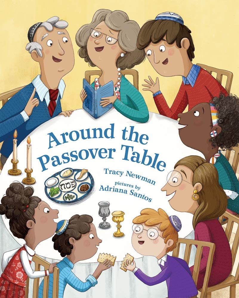 Around the Passover Table,Newman, Tracy Tracy Newman,